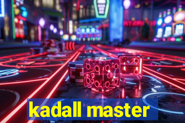 kadall master